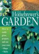 The Homebrewer`s Garden